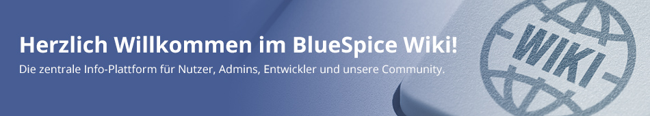 Willkommen im BlueSpice Helpdesk